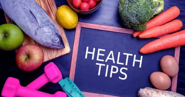 Health and Nutrition Tips