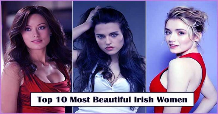 Most Beautiful Irish Women