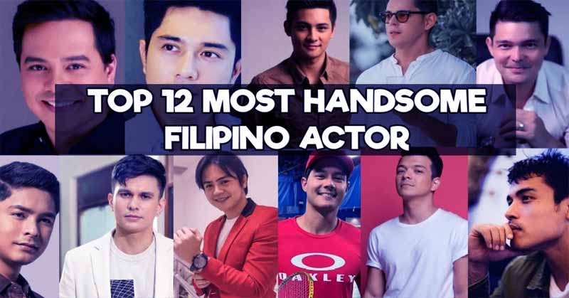 Most Handsome Filipino Actors