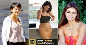 World's most Beautiful Female Politicians