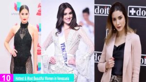 Hottest & Most Beautiful Women in Venezuela