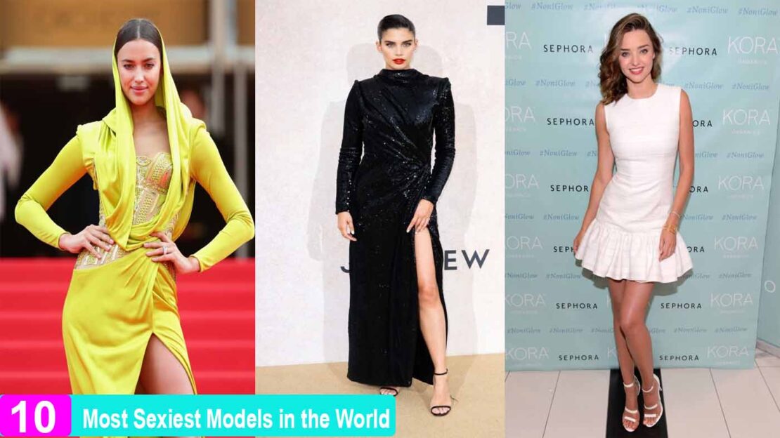 Top 10 Most Sexiest Models in the World - Fakoa