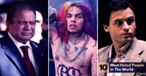 Most Hated Person in the World